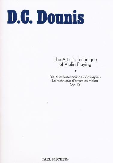 Dounis, Die Künstlertechnik des Violinspiels, Op. 12 