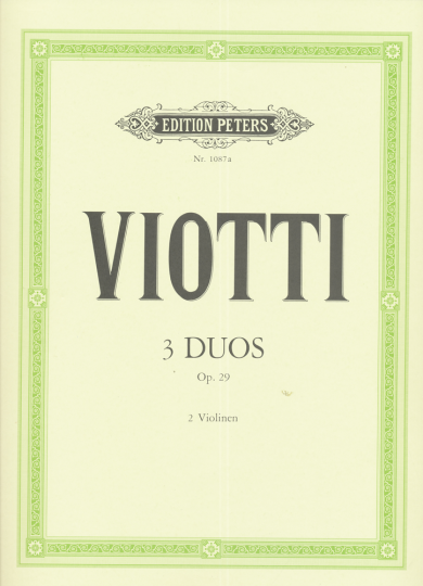 Viotti, 3 Duos, Opus 29, 2 Violinen  