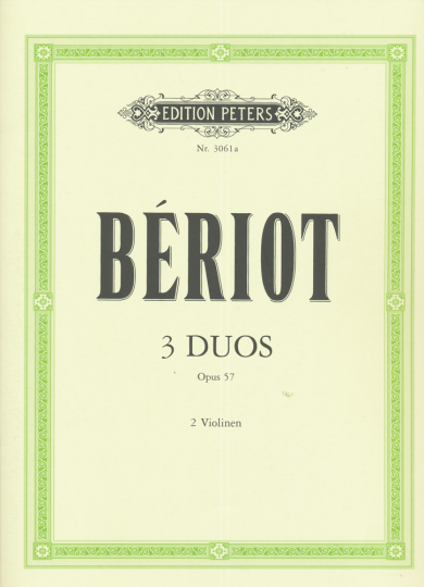 Bériot, 3 Duos, Opus 57, 2 Violinen  